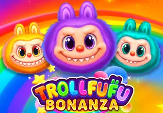 Trollfufu Bonanza