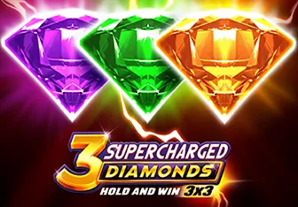 3 Supercharged Diamonds: Hold and Win