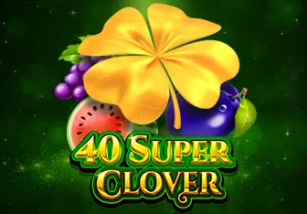 40 Super Clover