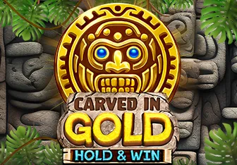 Carved in gold hold and win